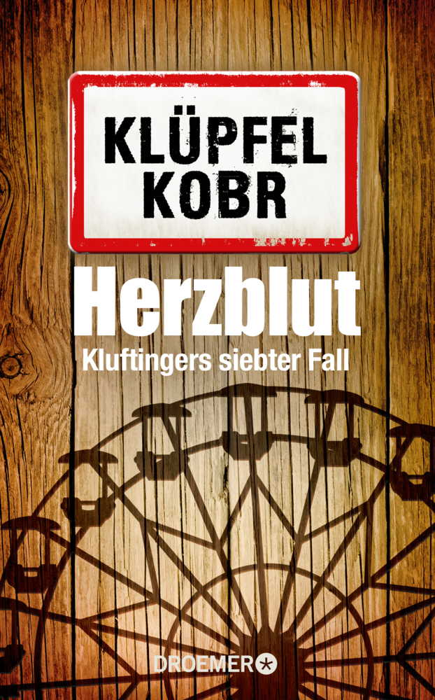 Cover: 9783426282021 | Herzblut | Kluftingers neuer Fall | Volker Klüpfel (u. a.) | Buch