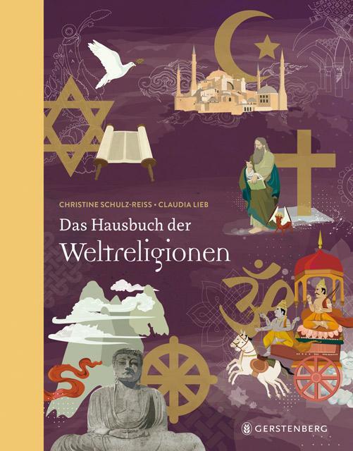 Cover: 9783836954846 | Das Hausbuch der Weltreligionen | Christine Schulz-Reiss | Buch | 2012