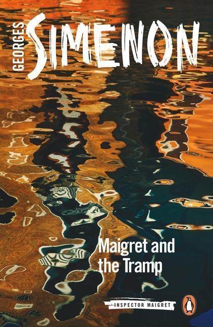 Cover: 9780241303993 | Maigret and the Tramp | Inspector Maigret #60 | Georges Simenon | Buch