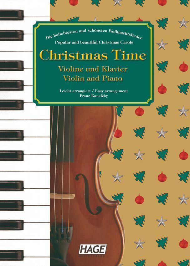 Cover: 4026929911575 | Christmas Time für Violine und Klavier | Franz Kanefzky | Broschüre