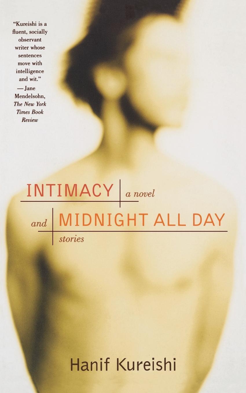 Cover: 9780743217149 | Intimacy and Midnight All Day | Stories | Hanif Kureishi | Taschenbuch