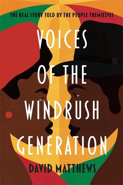 Cover: 9781788701761 | Voices of the Windrush Generation | David Matthews | Taschenbuch