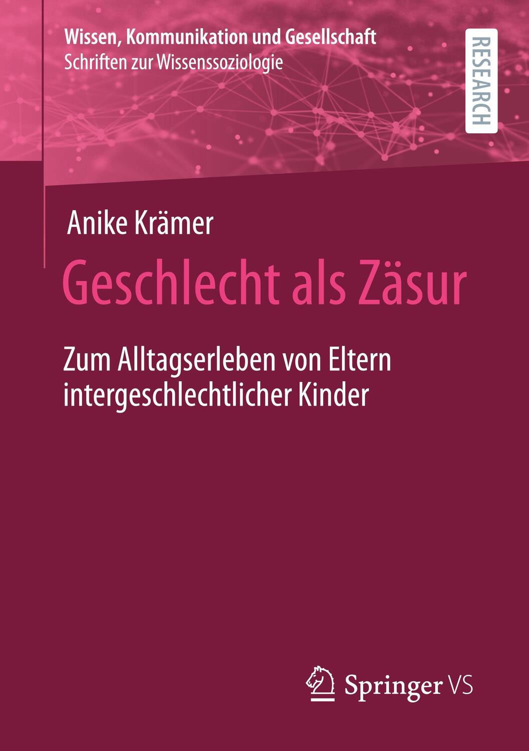 Cover: 9783658341411 | Geschlecht als Zäsur | Anike Krämer | Taschenbuch | Springer VS