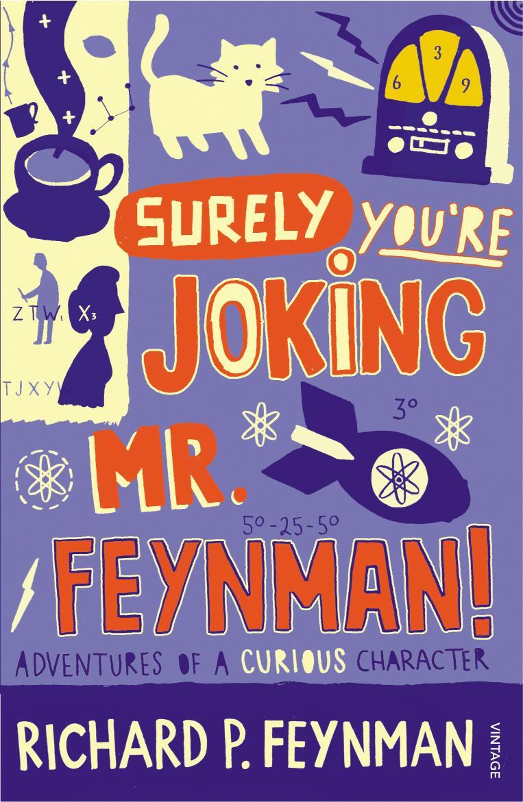 Cover: 9780099173311 | Surely You're Joking Mr Feynman | Adventures of a Curious Character