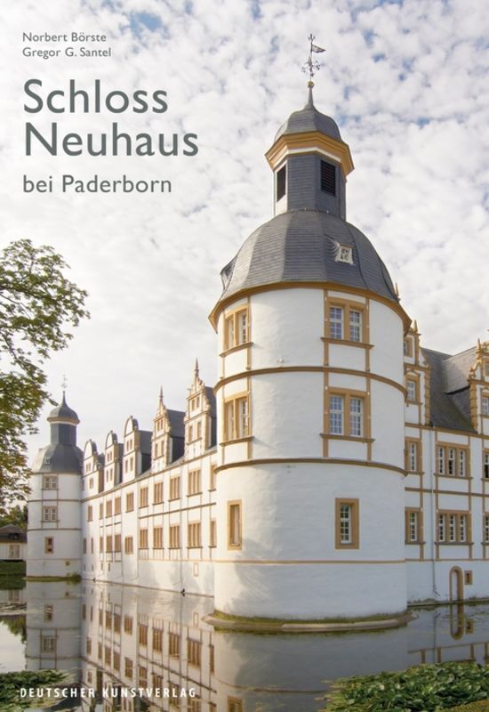 Cover: 9783422071889 | Schloss Neuhaus bei Paderborn | Norbert Börste (u. a.) | Taschenbuch