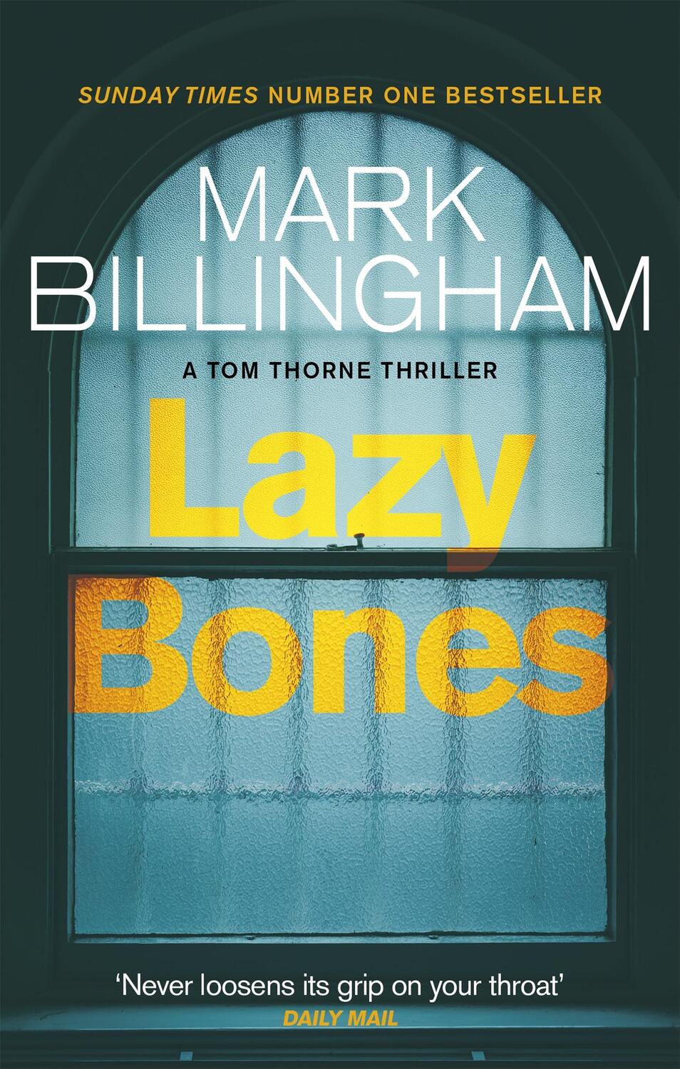 Cover: 9780751548761 | Lazybones | Mark Billingham | Taschenbuch | Kartoniert / Broschiert