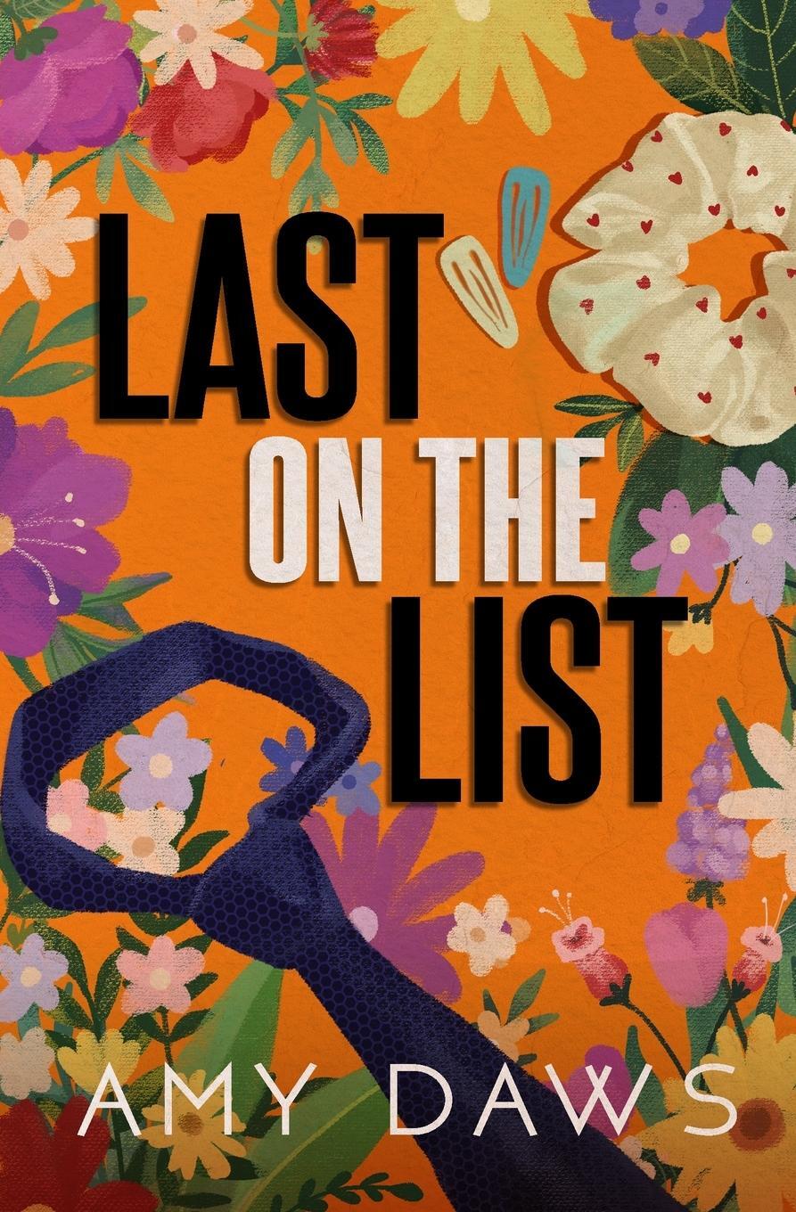 Cover: 9781944565664 | Last on the List | Alternate Cover | Amy Daws | Taschenbuch | Englisch