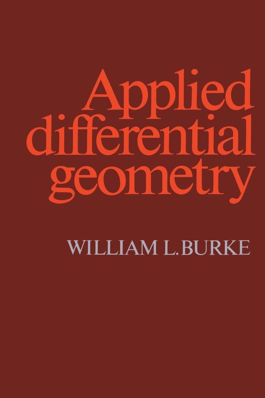 Cover: 9780521269292 | Applied Differential Geometry | William L. Burke | Taschenbuch | 2003