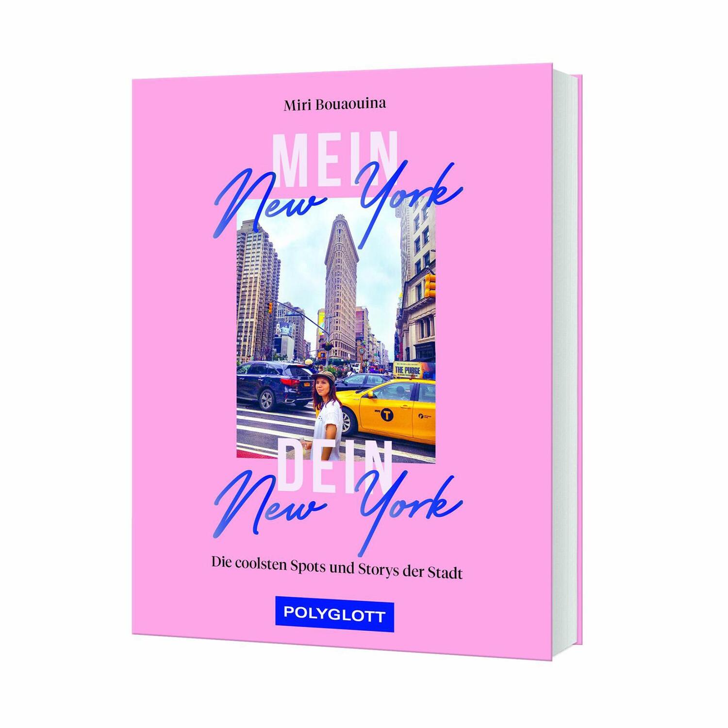 Cover: 9783846410011 | Mein New York, dein New York | Die coolsten Spots und Storys der Stadt