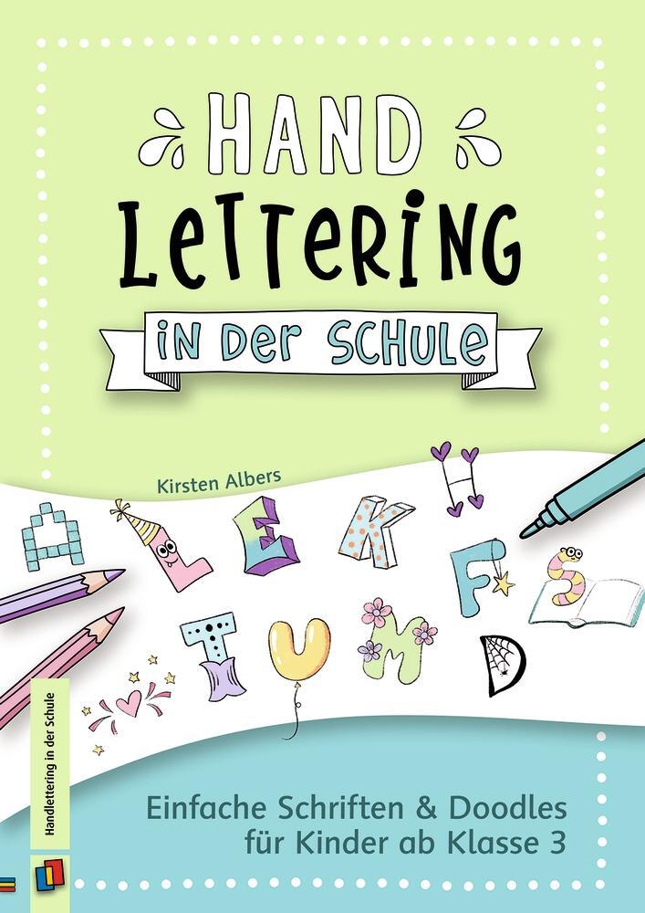 Cover: 9783834639615 | Handlettering in der Schule | Kirsten Albers | Broschüre | 80 S.