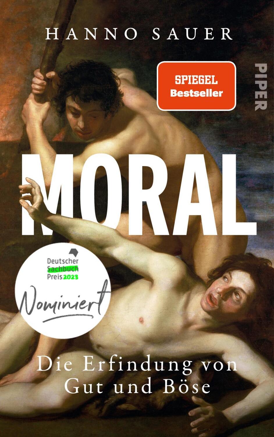 Cover: 9783492071406 | Moral | Hanno Sauer | Buch | 400 S. | Deutsch | 2023 | Piper