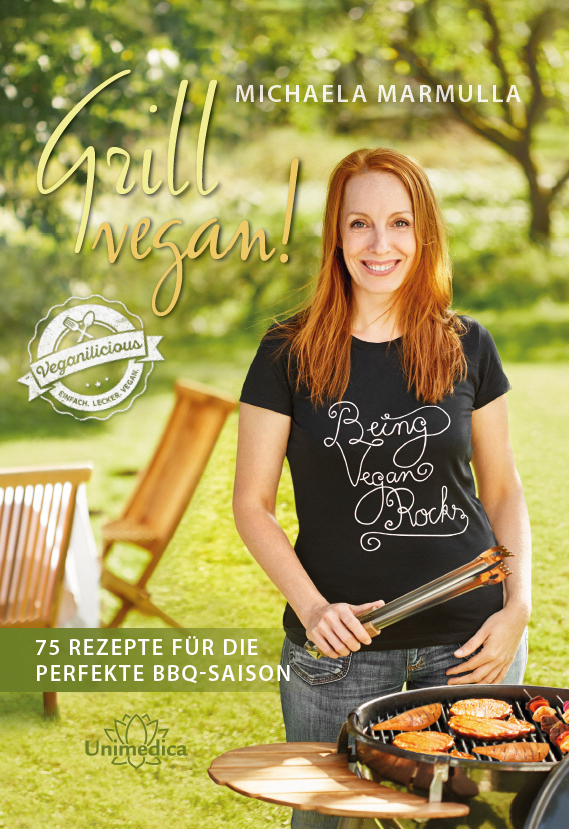 Cover: 9783944125633 | Grill vegan! | 75 Rezepte für die perfekte BBQ-Saison | Marmulla
