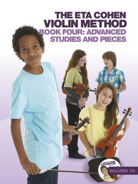 Cover: 9781849387781 | The Eta Cohen Violin Method Book 4 &amp; CD | Sixth Edition | Taschenbuch