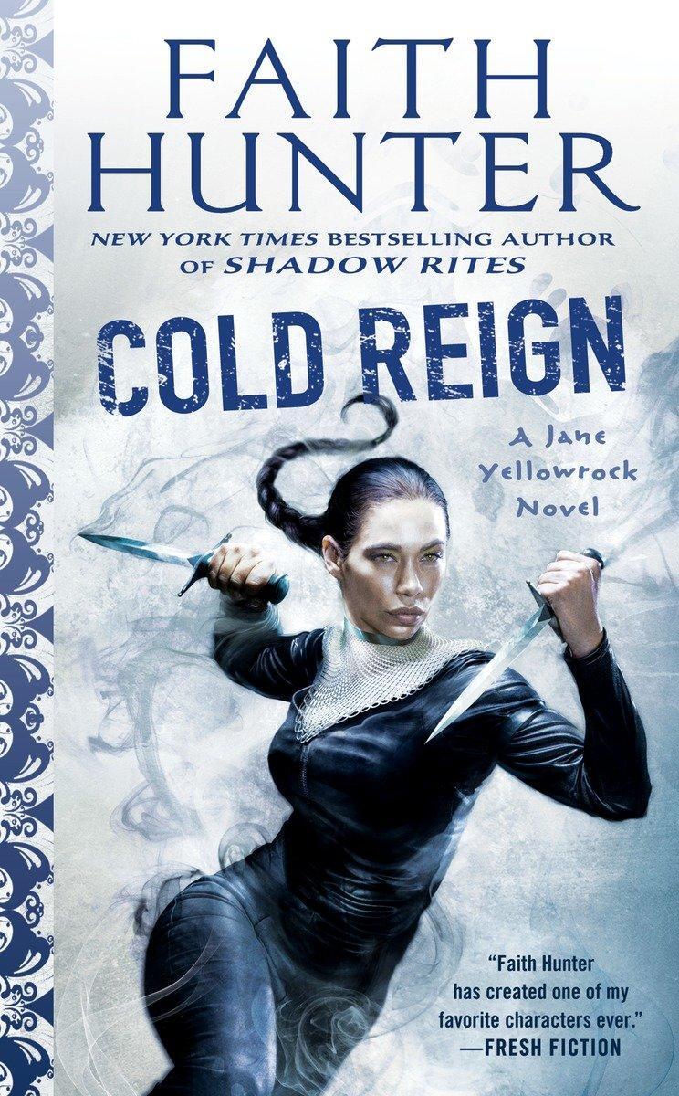 Cover: 9781101991404 | Cold Reign | Faith Hunter | Taschenbuch | Einband - flex.(Paperback)