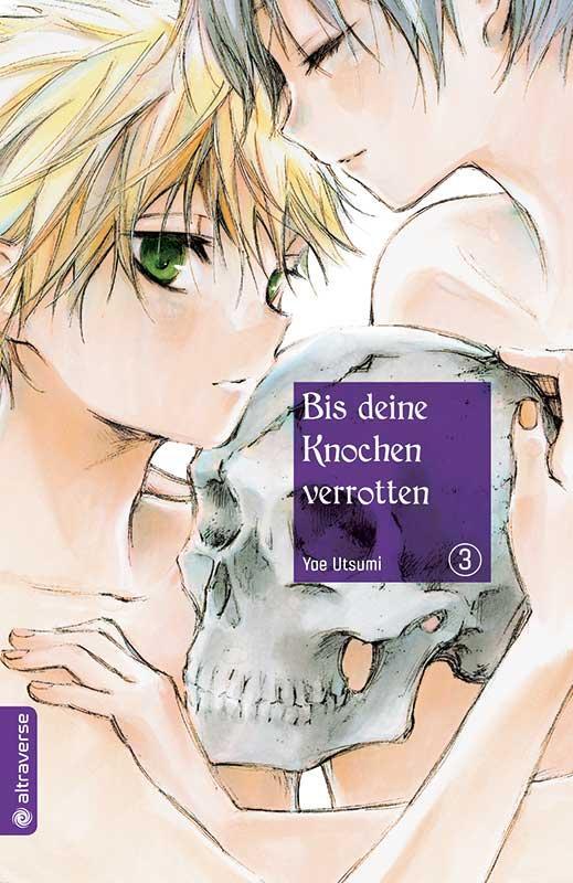 Cover: 9783963580321 | Bis deine Knochen verrotten 03 | Yae Utsumi | Taschenbuch | Deutsch