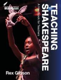 Cover: 9781316609873 | Teaching Shakespeare | A Handbook for Teachers | Rex Gibson | Buch