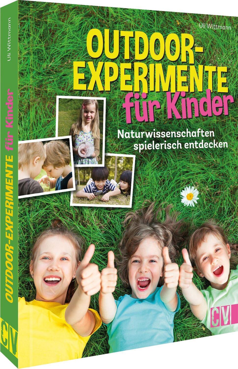 Cover: 9783841102461 | Outdoor-Experimente für Kinder | Uli Wittmann | Buch | 128 S. | 2022