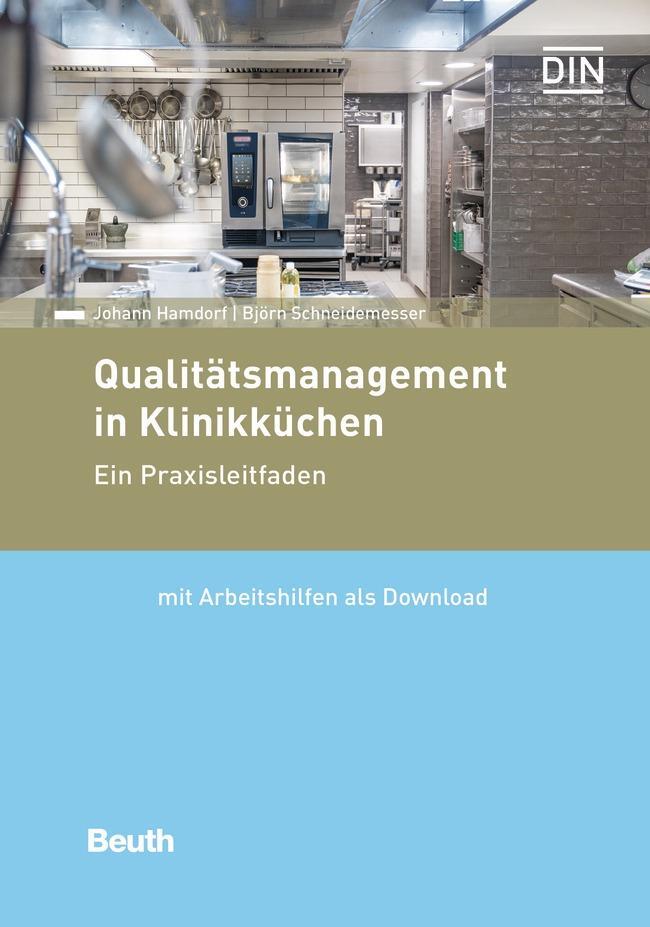 Cover: 9783410304371 | Qualitätsmanagement in Klinikküchen | Ein Praxisleitfaden | Buch