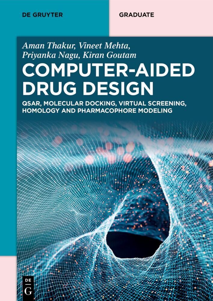 Cover: 9783111434742 | Computer-Aided Drug Design | Aman Thakur (u. a.) | Taschenbuch | X