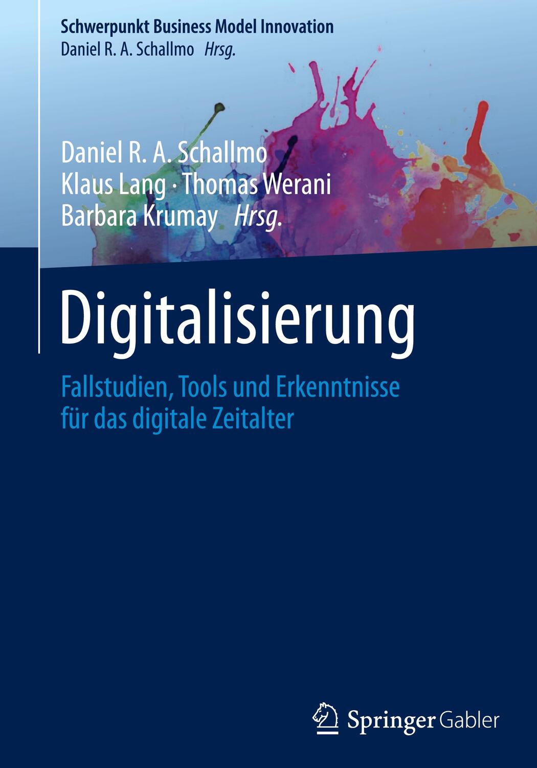 Cover: 9783658366339 | Digitalisierung | Daniel R. A. Schallmo (u. a.) | Buch | Deutsch