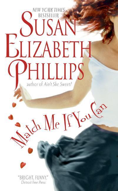 Cover: 9780060734565 | Match Me If You Can | Susan Elizabeth Phillips | Taschenbuch | 2006