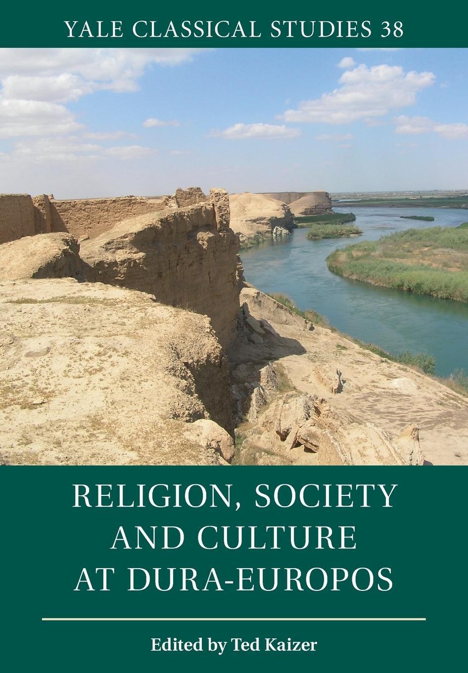 Cover: 9781107560239 | Religion, Society and Culture at Dura-Europos | Ted Kaizer | Buch