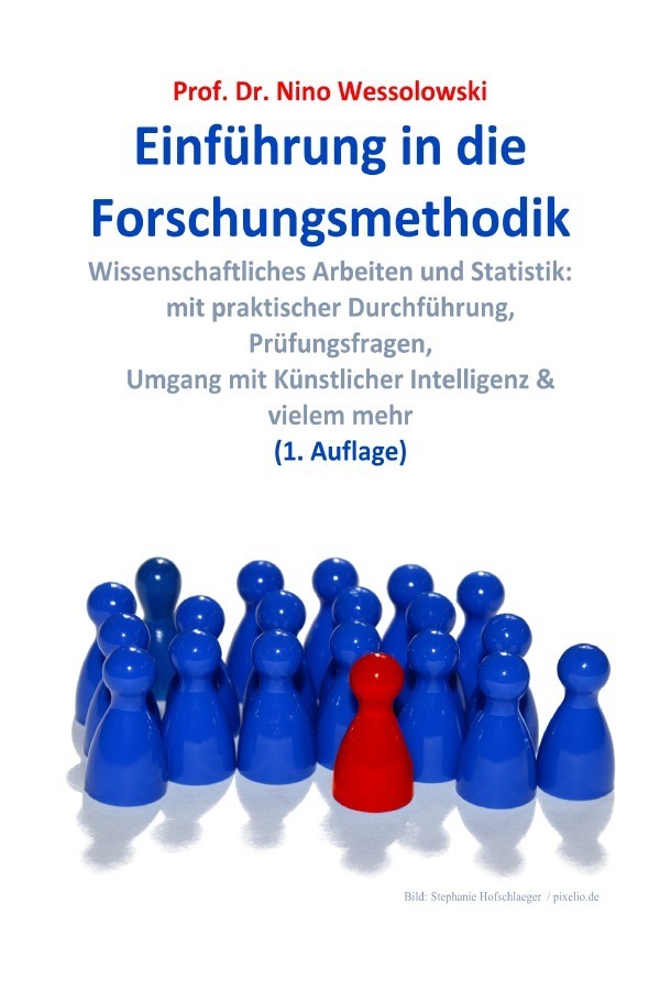 Cover: 9783758438813 | Einführung in die Forschungsmethodik | Prof. Dr. Nino Wessolowski