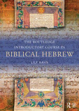 Cover: 9780415524803 | The Routledge Introductory Course in Biblical Hebrew | Lily Kahn
