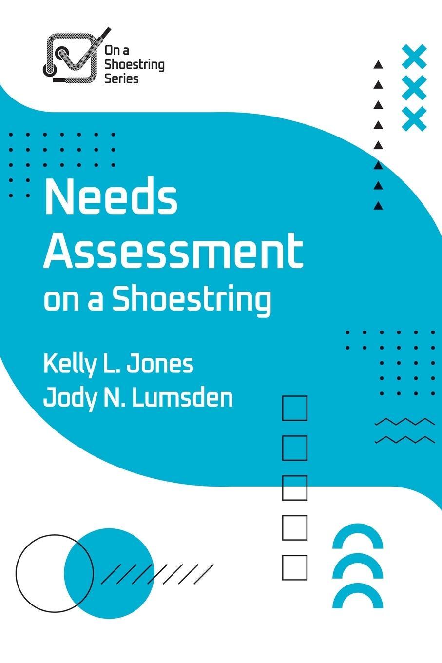 Cover: 9781953946935 | Needs Assessment on a Shoestring | Kelly Jones (u. a.) | Taschenbuch