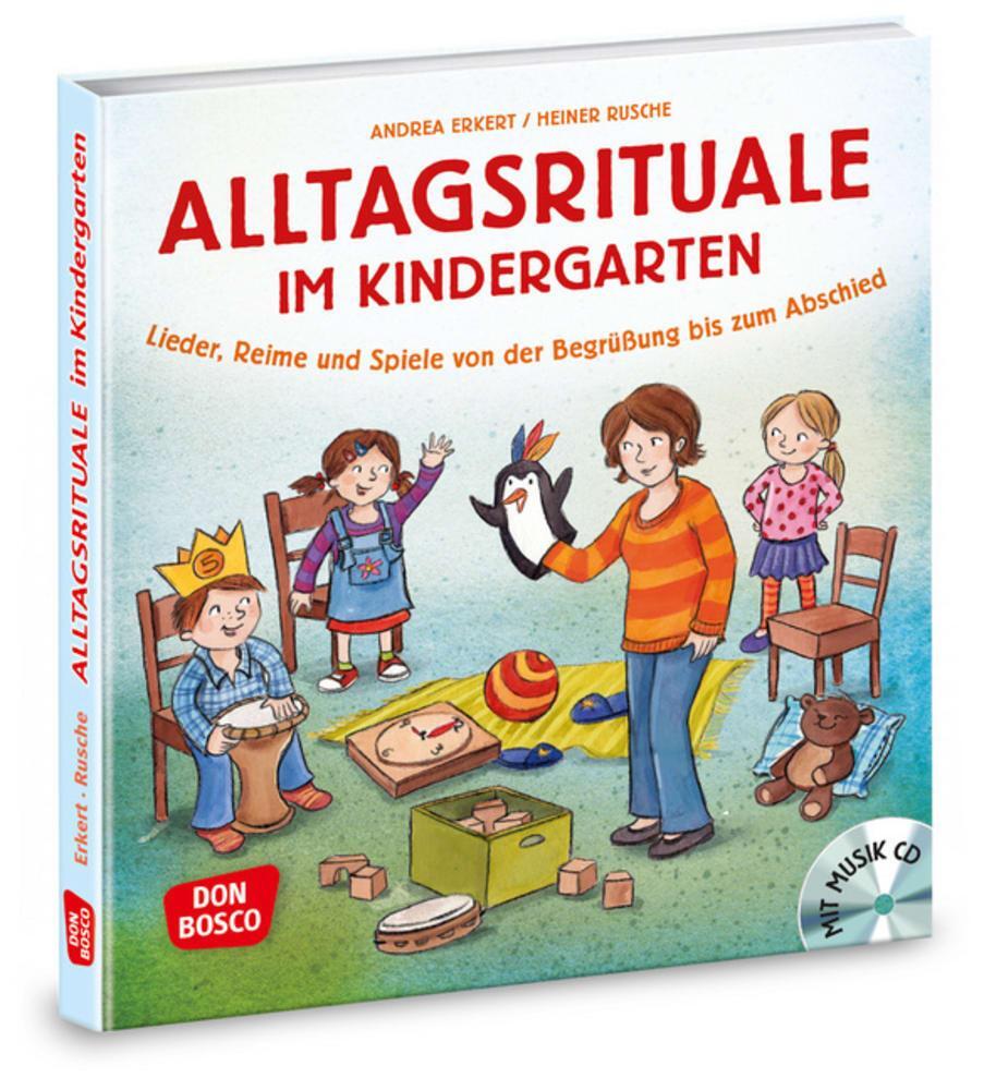 Cover: 9783769823325 | Alltagsrituale im Kindergarten, m. Audio-CD | Andrea Erkert (u. a.)