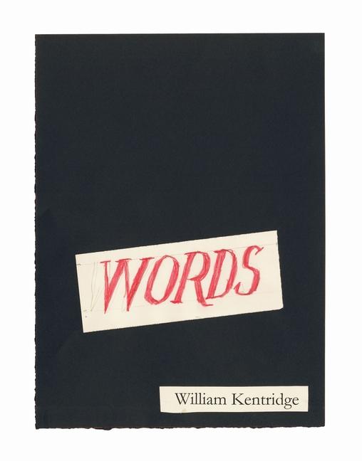 Cover: 9781803092171 | Words - A Collation | William Kentridge | Buch | Gebunden | Englisch