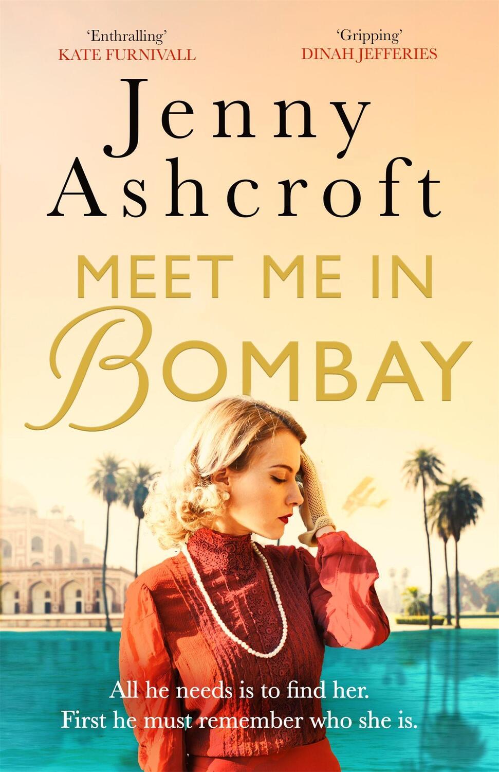 Cover: 9780751573220 | Meet Me in Bombay | Jenny Ashcroft | Taschenbuch | Englisch | 2020