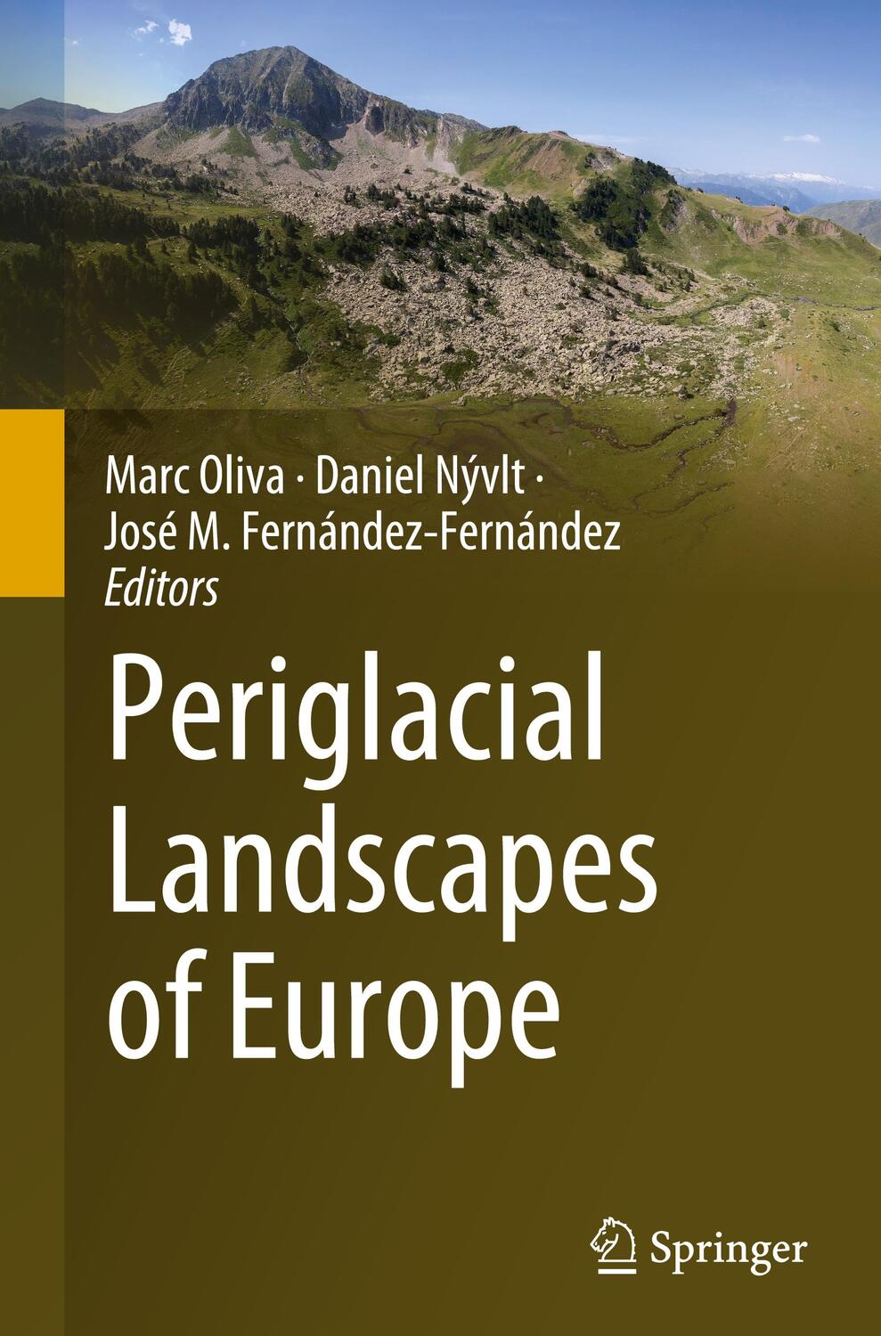 Cover: 9783031148941 | Periglacial Landscapes of Europe | Marc Oliva (u. a.) | Buch | XII