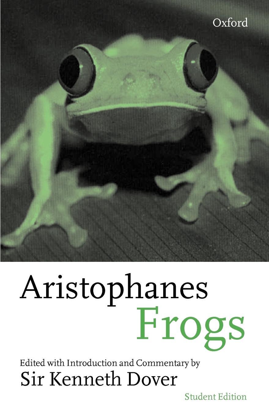 Cover: 9780198150718 | Frogs | Aristophanes | Taschenbuch | Paperback | Englisch | 1997