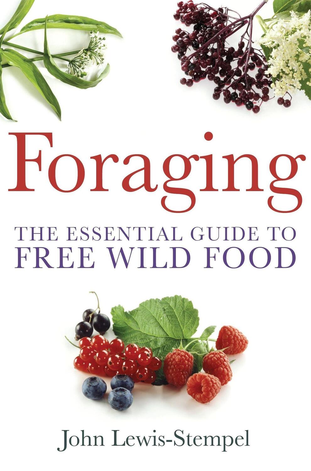 Cover: 9780716023104 | Foraging | A practical guide to finding and preparing free wild food