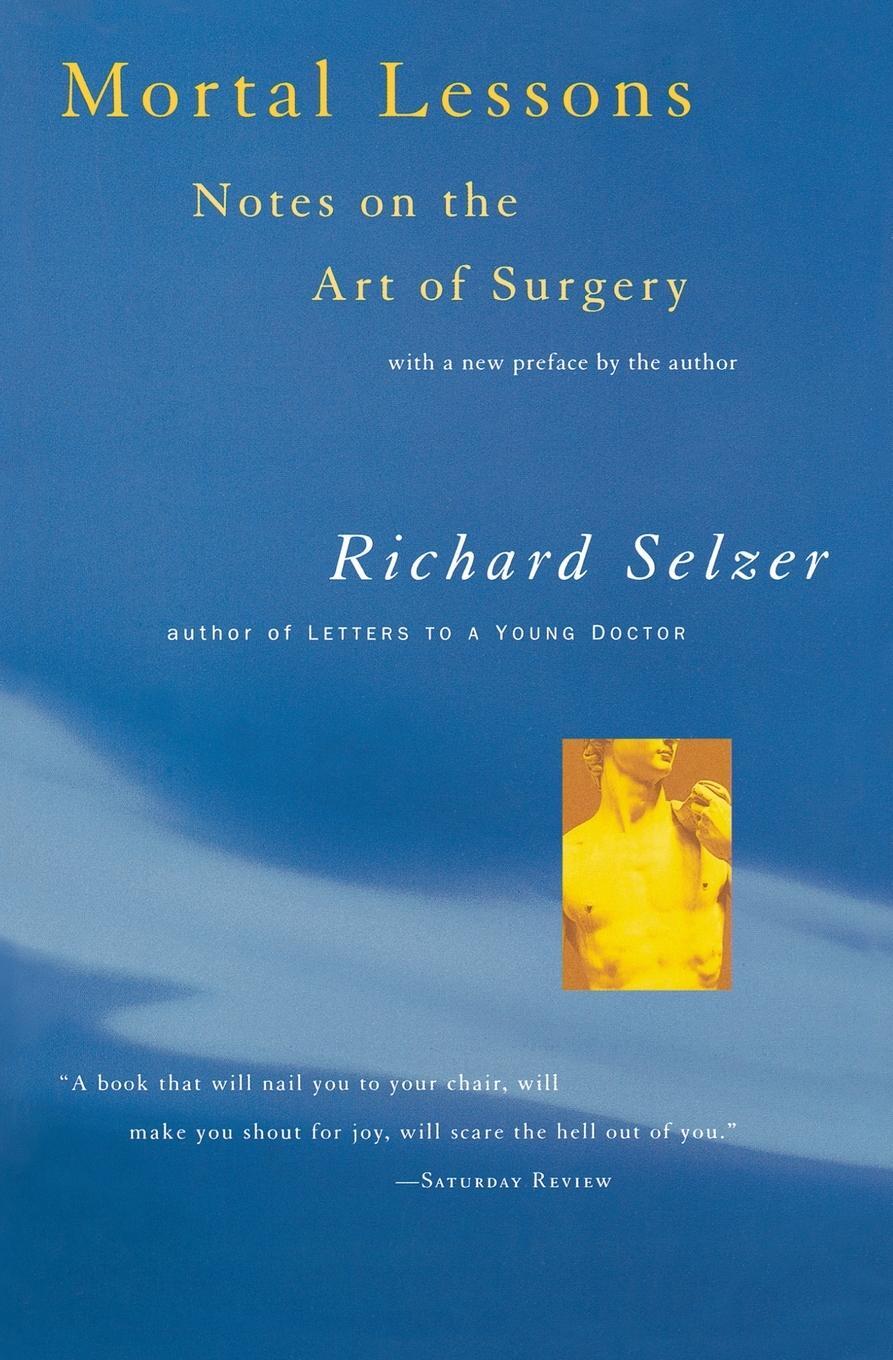 Cover: 9780156004008 | Mortal Lessons | Richard Selzer | Taschenbuch | Paperback | Englisch