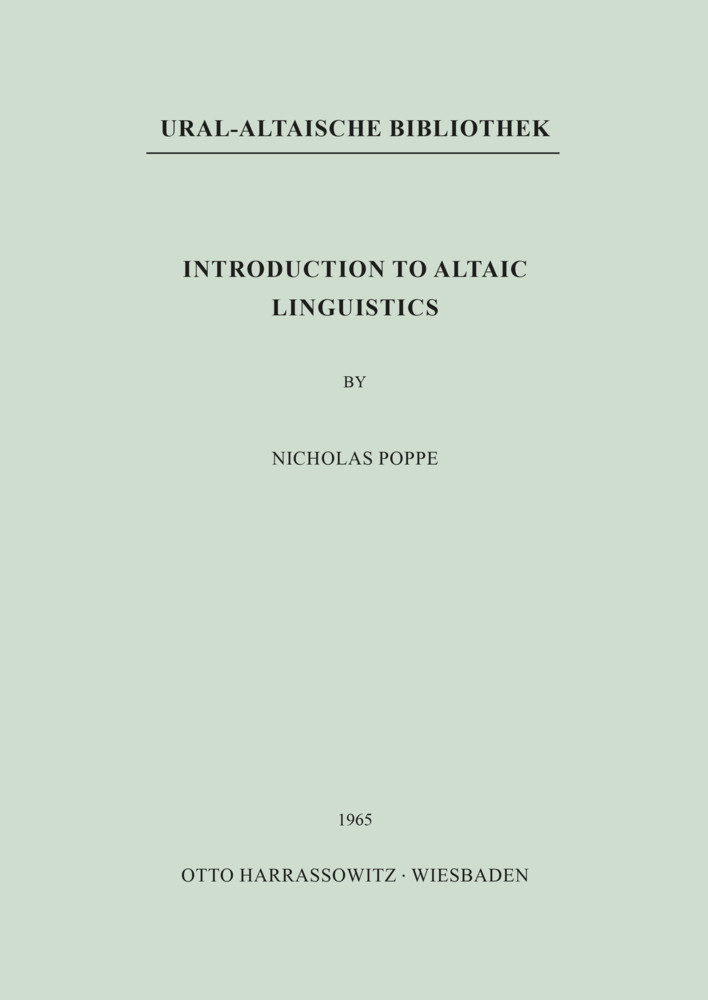 Cover: 9783447009386 | Introduction to Altaic Linguistics | Nicholas Poppe | Taschenbuch