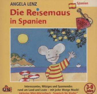 Cover: 4260209720079 | Die Reisemaus In Spanien, 1 Audio-CD | Angela Lenz | Audio-CD | CD