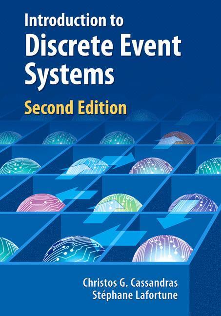 Cover: 9781441941190 | Introduction to Discrete Event Systems | Stéphane Lafortune (u. a.)