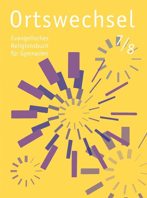 Cover: 9783532700518 | Ortswechsel 7/8 | Ingrid Grill-Ahollinger (u. a.) | Taschenbuch | 2014