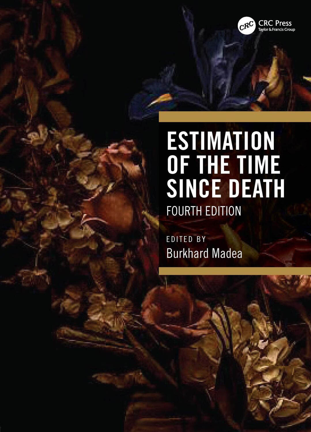 Cover: 9781032135533 | Estimation of the Time Since Death | Buch | Einband - fest (Hardcover)