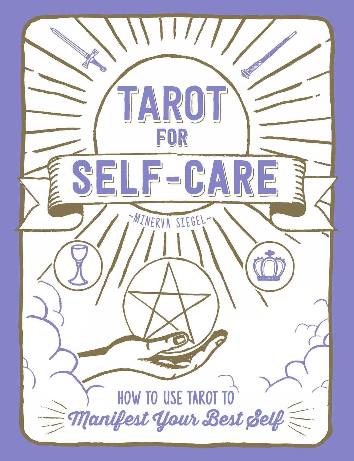 Cover: 9781507210970 | Tarot for Self-Care | How to Use Tarot to Manifest Your Best Self