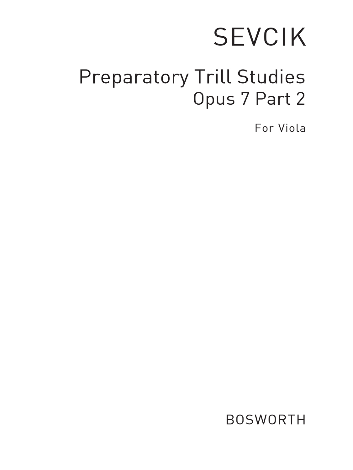 Cover: 9783865435200 | Viola Studies: Preparatory Trill Studies Part 2 | Otakar Sevcik | Buch