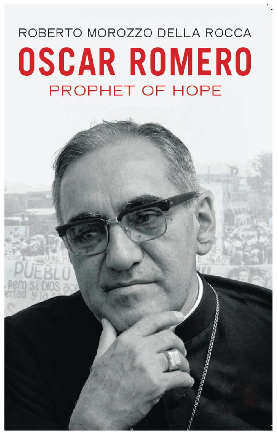 Cover: 9780232532012 | Oscar Romero | Prophet of Hope | Roberto Morozzo della Rocca | Buch