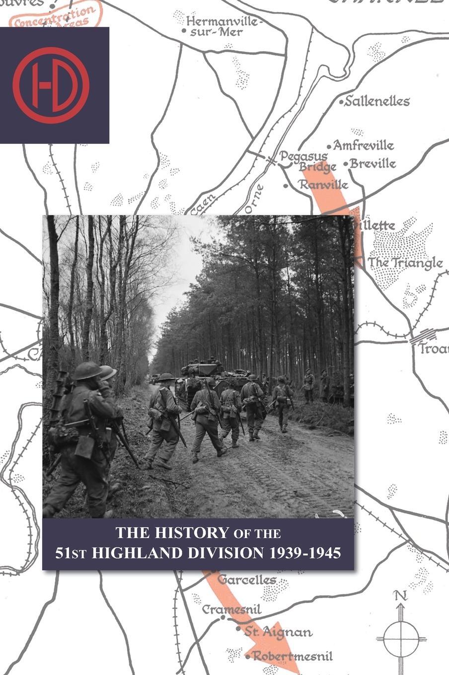 Cover: 9781474536950 | THE HISTORY OF THE 51st HIGHLAND DIVISION 1939-1945 | J. B. Salmond