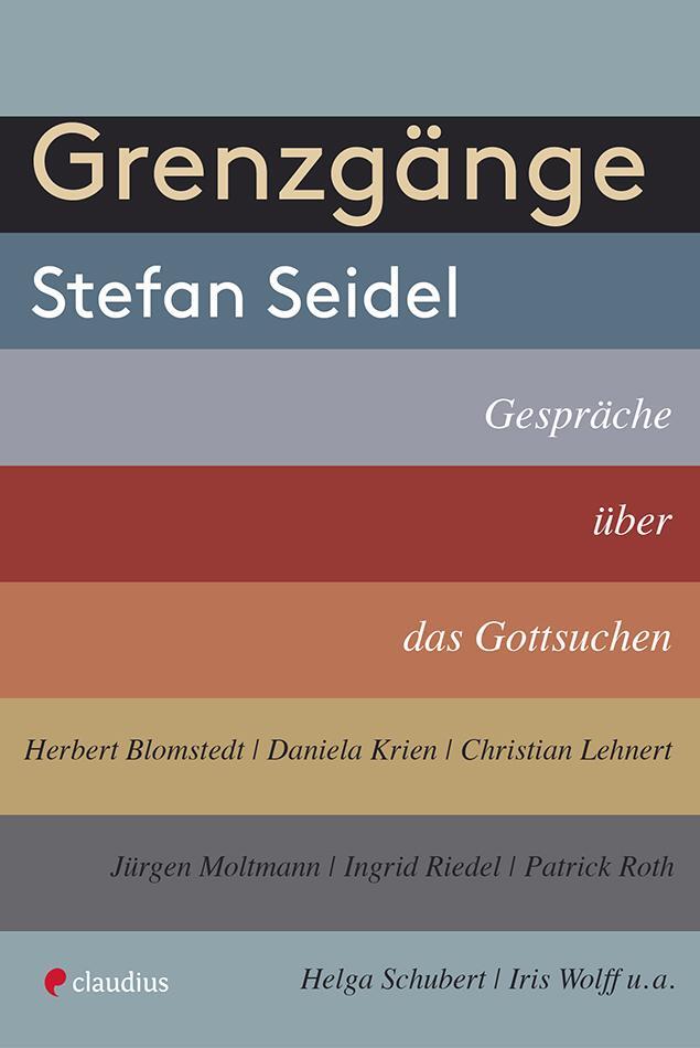 Cover: 9783532628805 | Grenzgänge | Gespräche über das Gottsuchen | Stefan Seidel | Buch