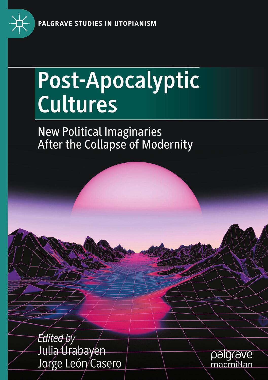 Cover: 9783031505096 | Post-Apocalyptic Cultures | Jorge León Casero (u. a.) | Buch | xxii