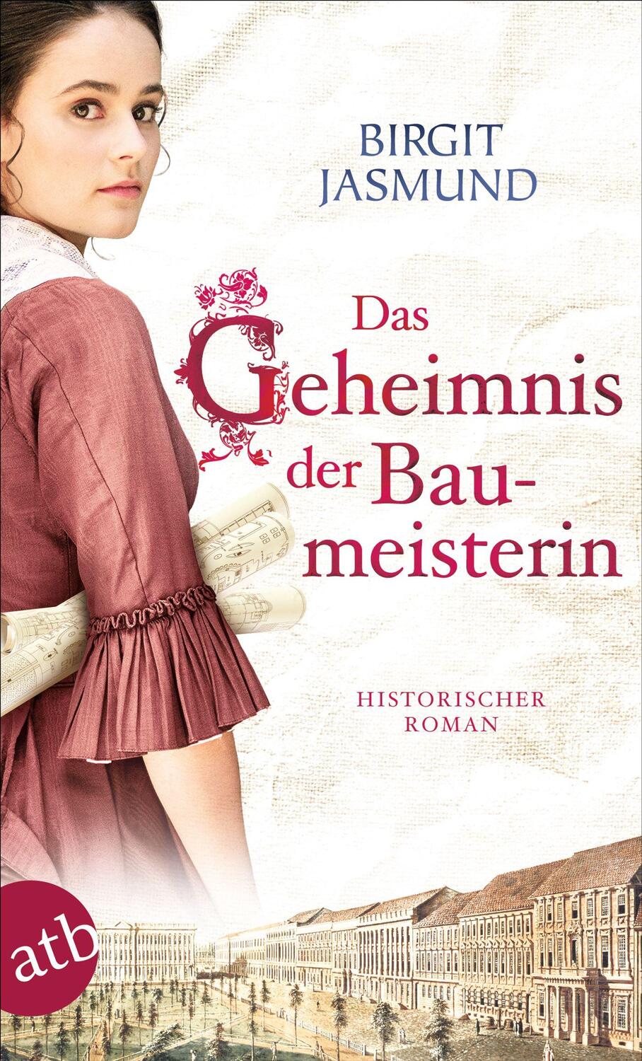Cover: 9783746635606 | Das Geheimnis der Baumeisterin | Historischer Roman | Birgit Jasmund