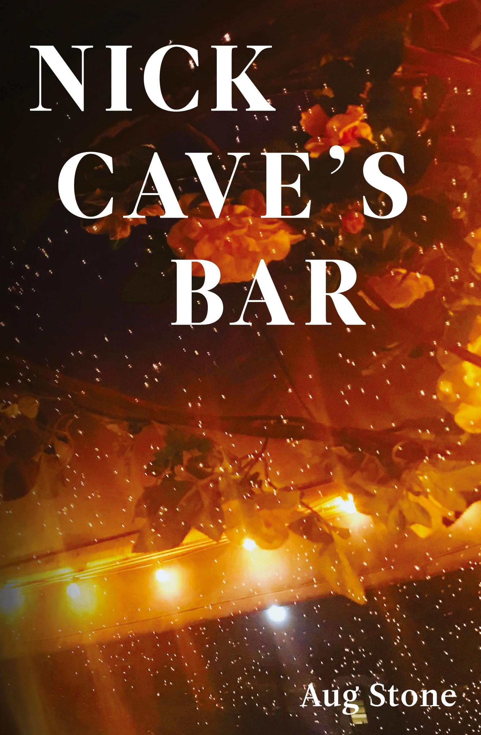 Cover: 9781087929071 | Nick Cave's Bar | Aug Stone | Taschenbuch | Kartoniert / Broschiert