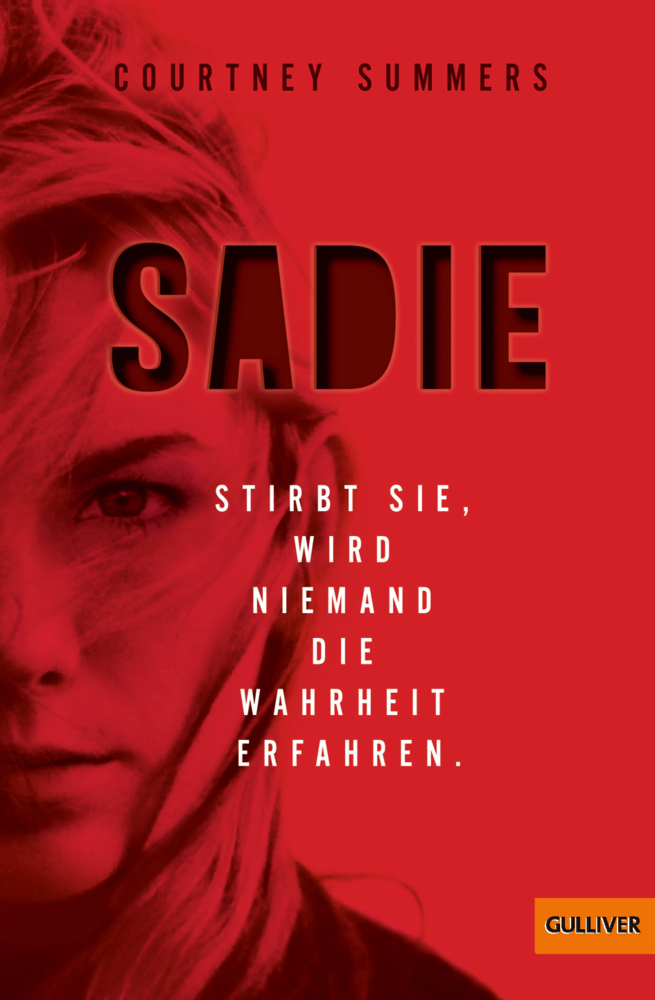 Cover: 9783407785091 | Sadie | Stirbt sie, wird niemand die Wahrheit erfahren | Summers